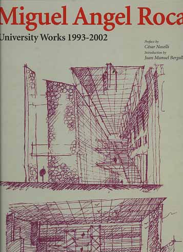 9788878381094-Miguel Angel Roca. University works. 1993-2002.