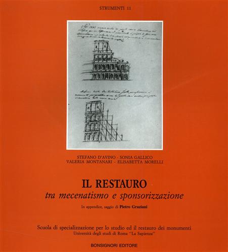 9788875972424-Il restauro tra mecenatismo e sponsorizzazione. Manuale per gli interventi d'arc