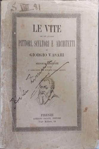 Le vite dei più celebri pittori, scultori  e architetti.