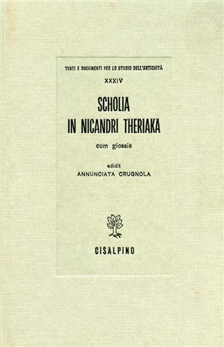 Scholia in Nicandri Theriaka cum glossis.