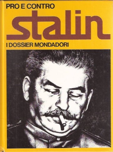 Pro e contro Stalin.