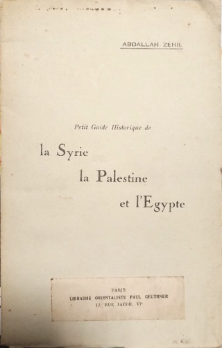 Petit guide historique de La Syrie la Palestine et l'Egypte.