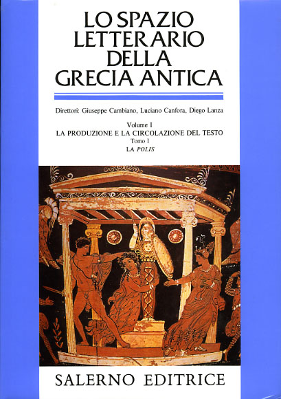 9788884020925-Lo Spazio letterario della Grecia Antica. Vol.I: La produzione e la circolazione