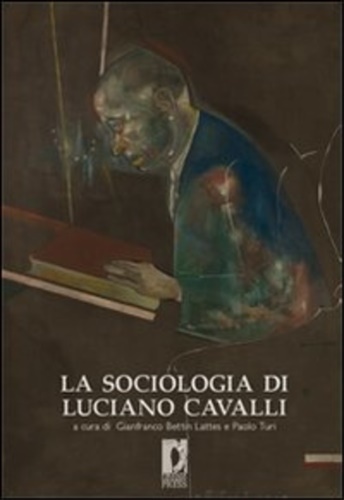 9788884536433-La sociologia di Luciano Cavalli.