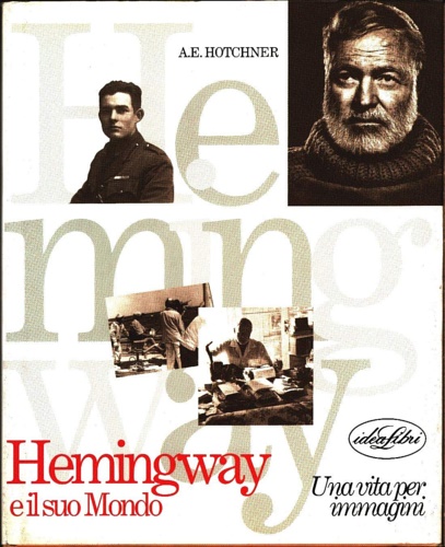 9788870821727-Hemingway e il suo mondo.