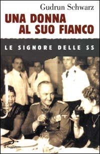 9788842808695-Una donna al suo fianco. Le signore delle SS.