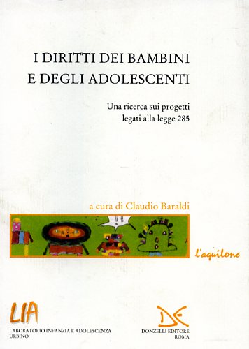 9788879896436-I diritti dei bambini e degli adolescenti. Una ricerca sui progetti legati alla