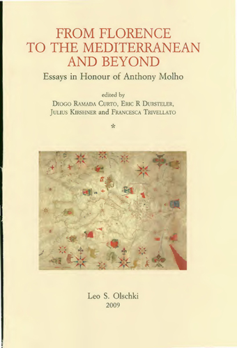 9788822258946-From Florence to the Mediterranean and Beyond. Essays in Honour of Antony Molho.