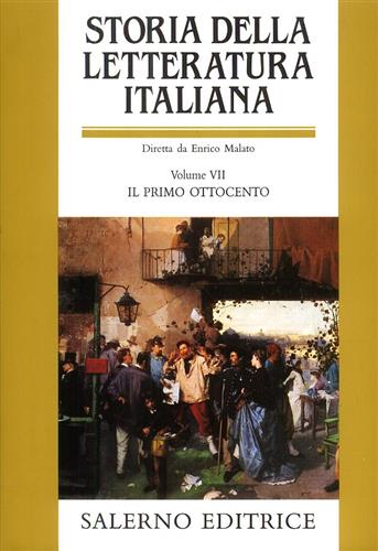 9788884022523-Storia della Letteratura Italiana. Vol.VII: Il Primo Ottocento.