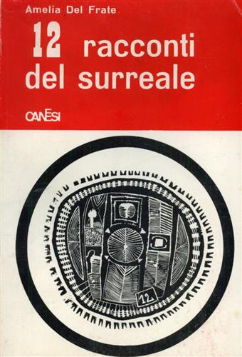 12 racconti del surreale.