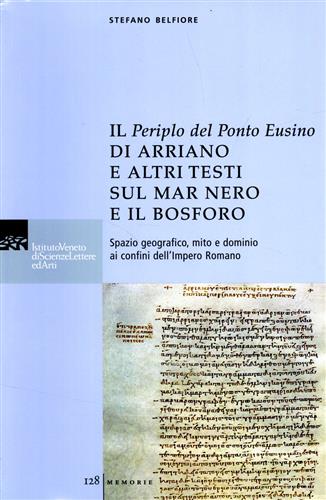 9788895996073-Il periplo del Ponto Eusino di Arriano e altri testi sul Mar Nero e il Bosforo.