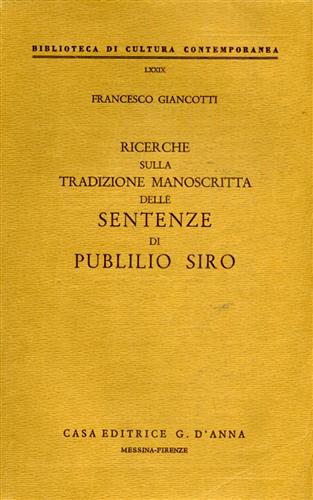 9788883211089-Ricerche sulla tradizione manoscritta delle sentenze di Publilio Siro.