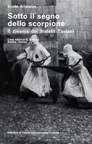 9788883210037-Sotto il segno dello scorpione. Il cinema dei fratelli Taviani.