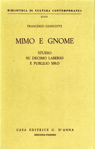 9788883211072-Mimo e Gnome. Studio su Decimo Laberio e Publilio Siro.