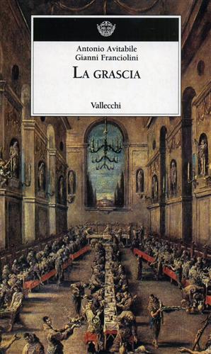 La grascia.