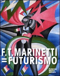 9788871796086-F. T. Marinetti=Futurismo.