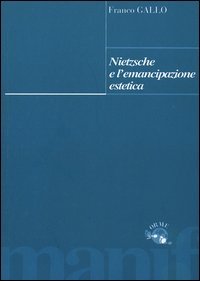 9788872853542-Nietzsche e l'emancipazione estetica.