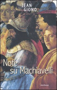 9788888130866-Note su Machiavelli. Con uno scritto su Firenze.