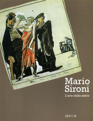 9788881585038-Mario Sironi. L'arte della satira.