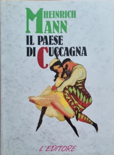 9788871650012-Il paese di cuccagna.