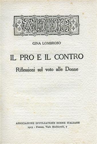 Il pro e il contro. Il voto alle donne e i suoi pericoli.