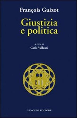 9788874488469-Giustizia e politica. Della Giustizia, della pena di morte...