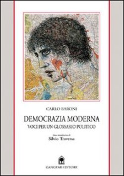 9788874488773-Democrazia moderna. Voci per un glossario politico.