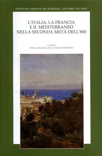 9788895996080-L’Italia, la Francia e il Mediterraneo nella seconda metà dell'800.