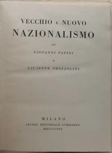 Vecchio e nuovo nazionalismo.