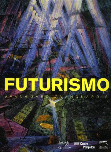 9788874394975-Futurismo. Avanguardia­Avanguardie.