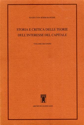 9788885760530-Storia e critica delle teorie dell'interesse del capitale. Vol.II.