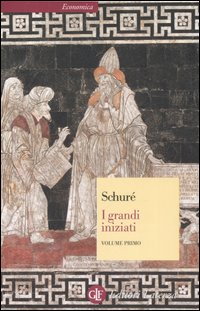 9788842047360-I Grandi Iniziati. Storia segreta delle religioni. Vol.I: Rama,Krishna,Ermete,Mo