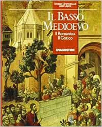 9788840208909-Il Basso Medioevo. Il Romanico. Il Gotico.