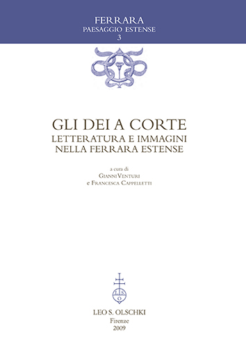 9788822259141-Gli dei a corte. Letteratura e immagini nella Ferrara estense.