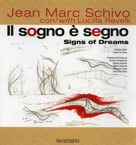 9788878381322-Jean Marc Schivo. Il sogno è segno.