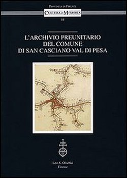 9788822259080-L'Archivio preunitario del Comune di San Casciano Val di Pesa.