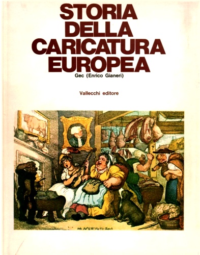 Storia della caricatura europea.