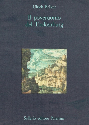 Il poveruomo del Tockenburg.