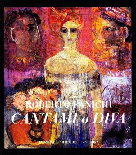 Roberto Panichi. Cantami o diva.