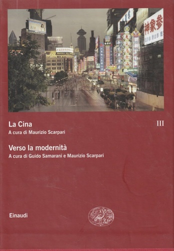 9788806185138-La Cina. Vol.III:Verso la modernità.