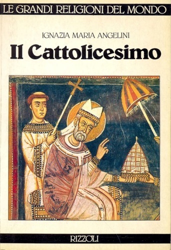 9788817146210-Il Cattolicesimo.