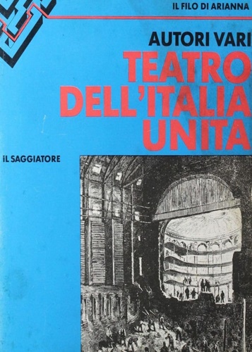 Teatro dell'Italia Unita.