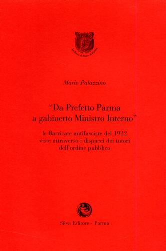 9788877650986-Da prefetto Parma a gabinetto Ministro Interno. Le barricate antifasciste del 19