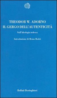 9788833904856-Il gergo dell'autenticità. Sull'ideologia tedesca.