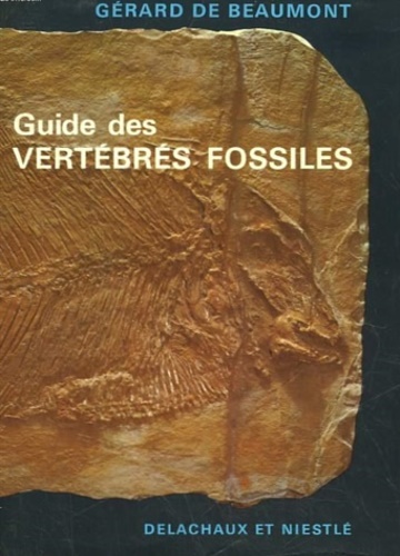 Guide des vertebres fossiles.