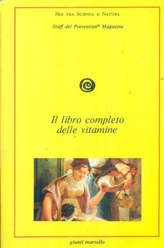 Il libro completo delle vitamine.