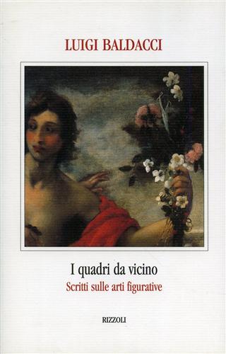 9788817001519-I quadri da vicino. Scritti sulle arti figurative.