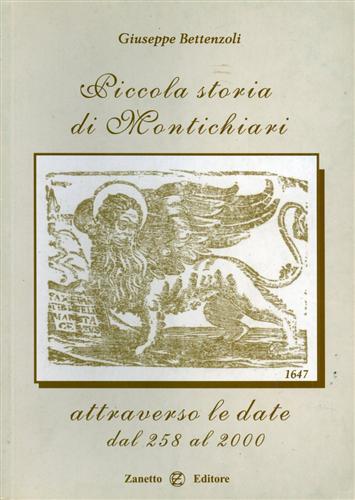 Piccola storia di Montichiari attraverso le date dal 258 al 2000.