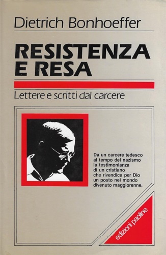 9788821515248-Resistenza e resa. Lettere e scritti dal carcere.