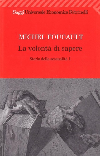 9788807810510-Storia della sessualità. Vol.I: La volontà di sapere.